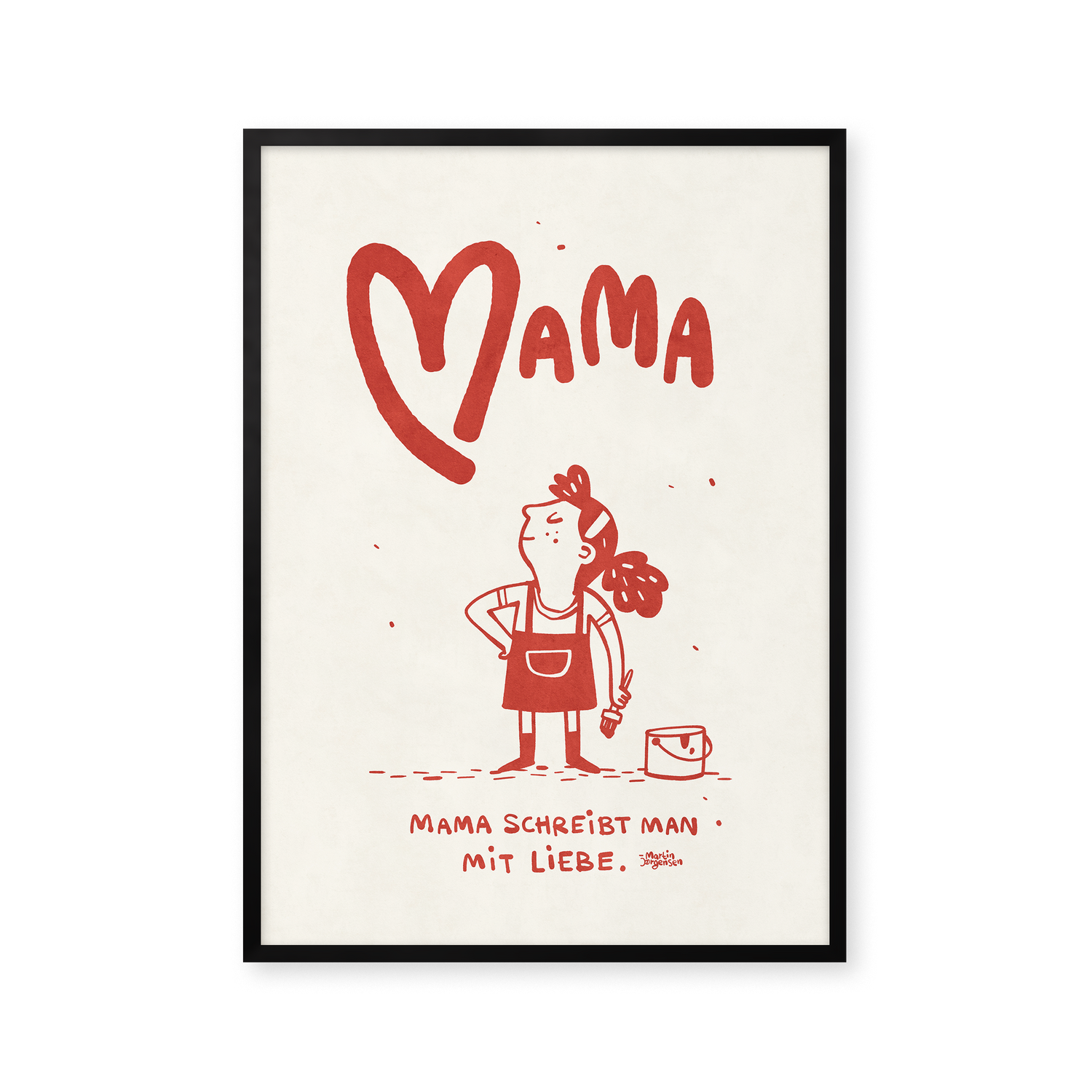 Mama schreibt man mit Liebe - Rot