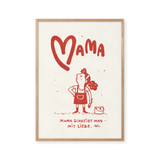 Mama is written with love - Red